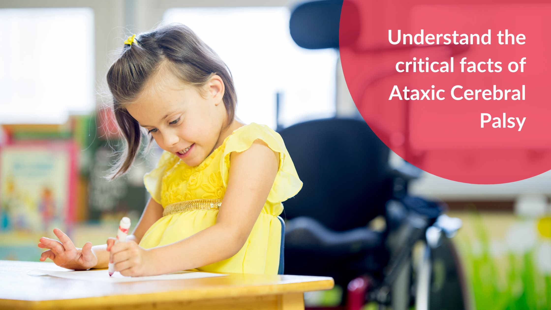 Ataxic Cerebral Palsy