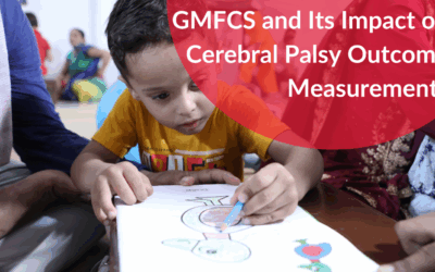 GMFCS and Its Impact on Cerebral Palsy Outcome Measurements