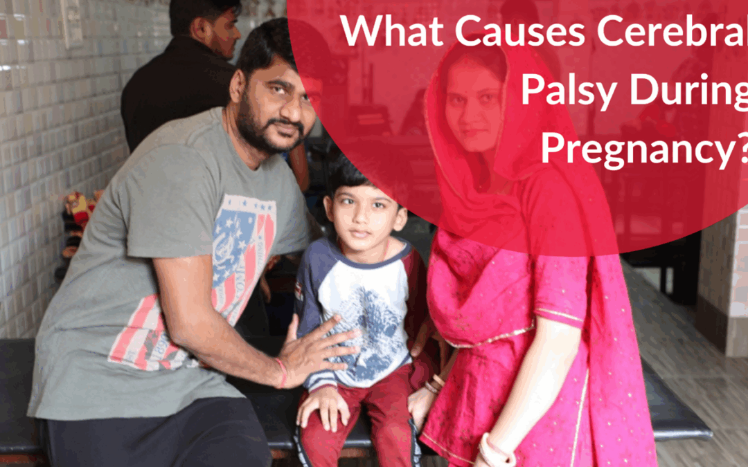 What Causes Cerebral Palsy During Pregnancy?