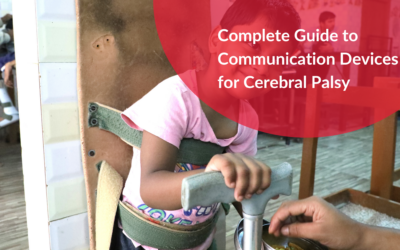 Complete Guide to Communication Devices for Cerebral Palsy