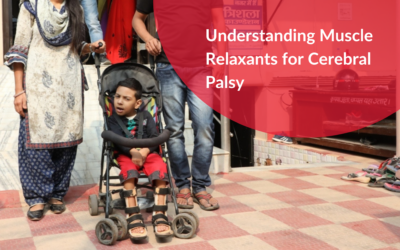 Understanding Muscle Relaxants for Cerebral Palsy